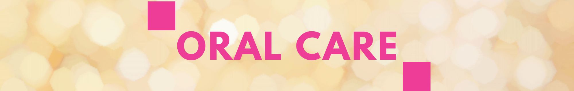 Oral Care