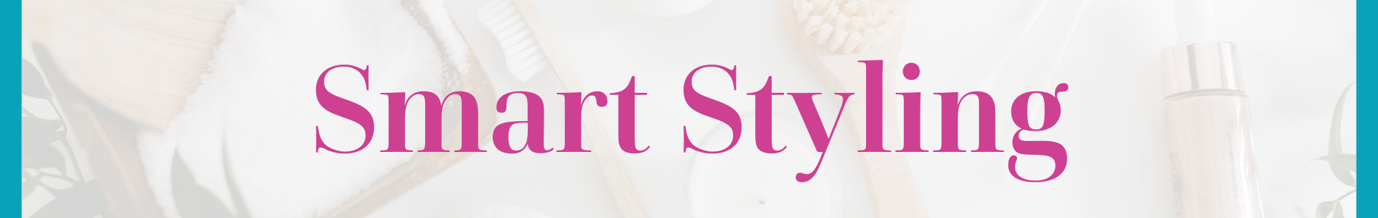 Smart Styling
